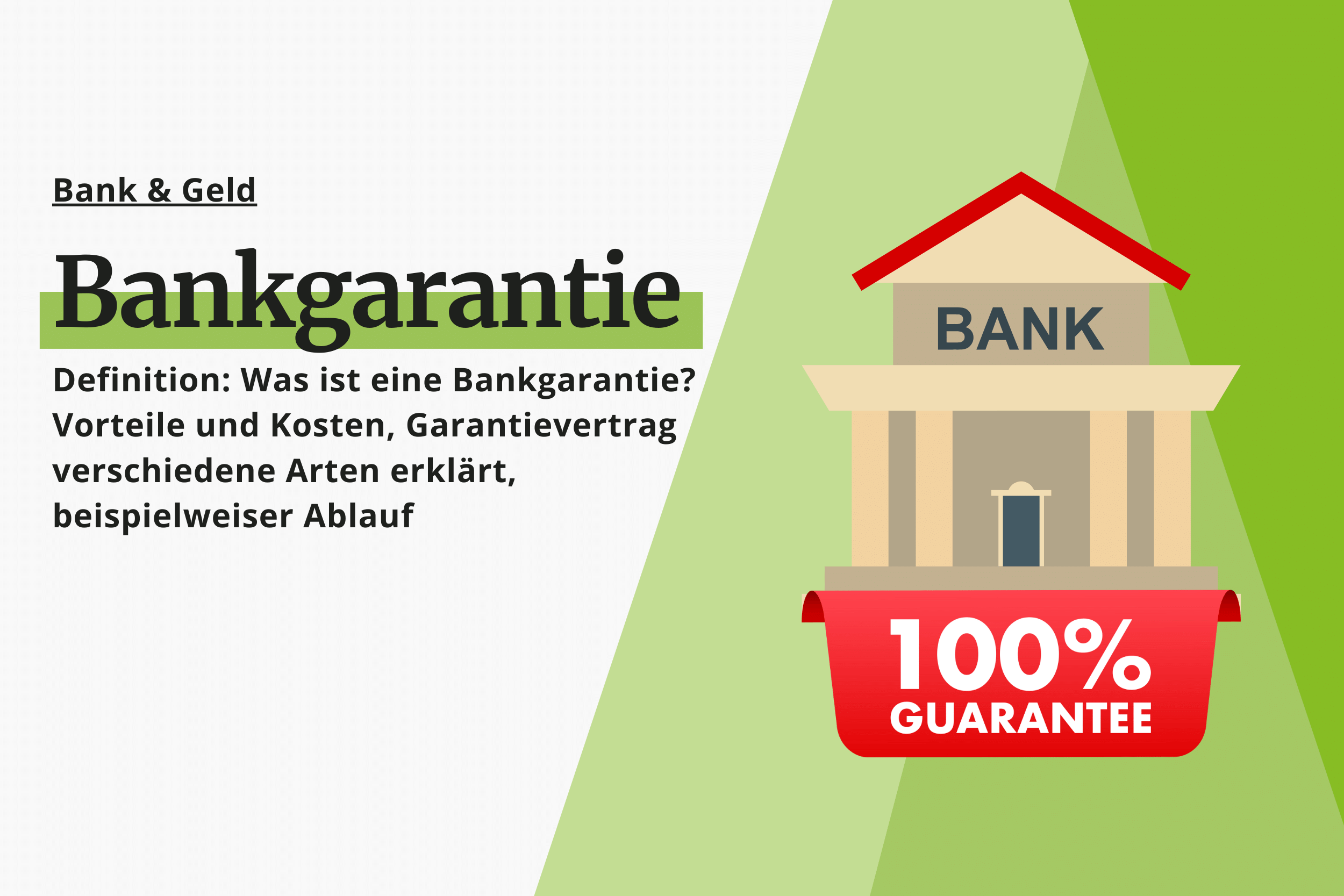 Was Ist Eine Bankgarantie