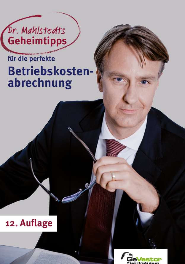 Dr. Mahlstedts Geheimtipps für die perfekte Betriebskostenabrechnung